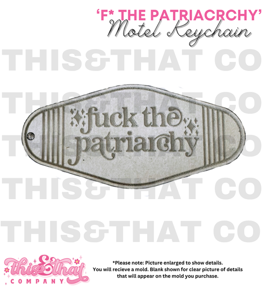 Silicone Mold For Resin | 'F The Patriarchy'