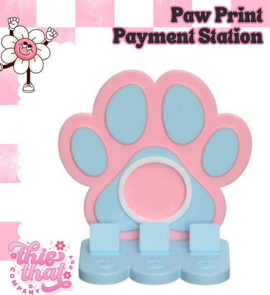 3D Print | Payment Station | FULLY CUSTOMIZABLE | Paw Print