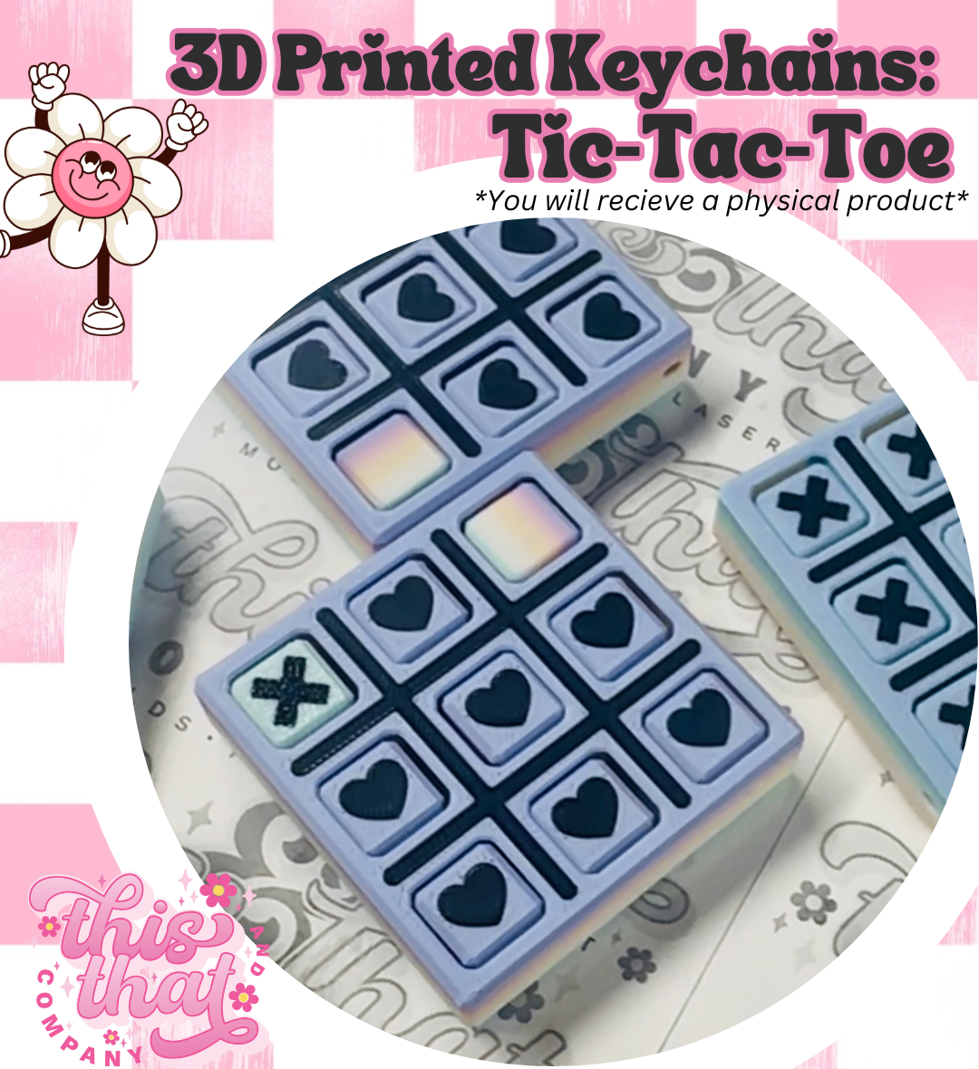 3D Print | 3D Printed | Tic Tac Toe Keychain | FULLY CUSTOMIZABLE | X & Heart Markings