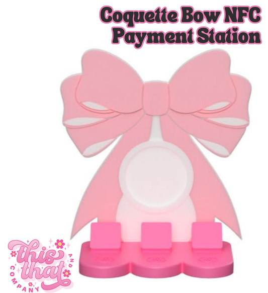 3D Print | Payment Station | FULLY CUSTOMIZABLE | Coquette Bow