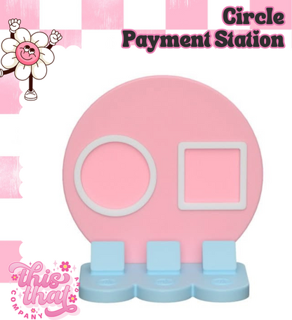 3D Print | Payment Station | FULLY CUSTOMIZABLE | Circle