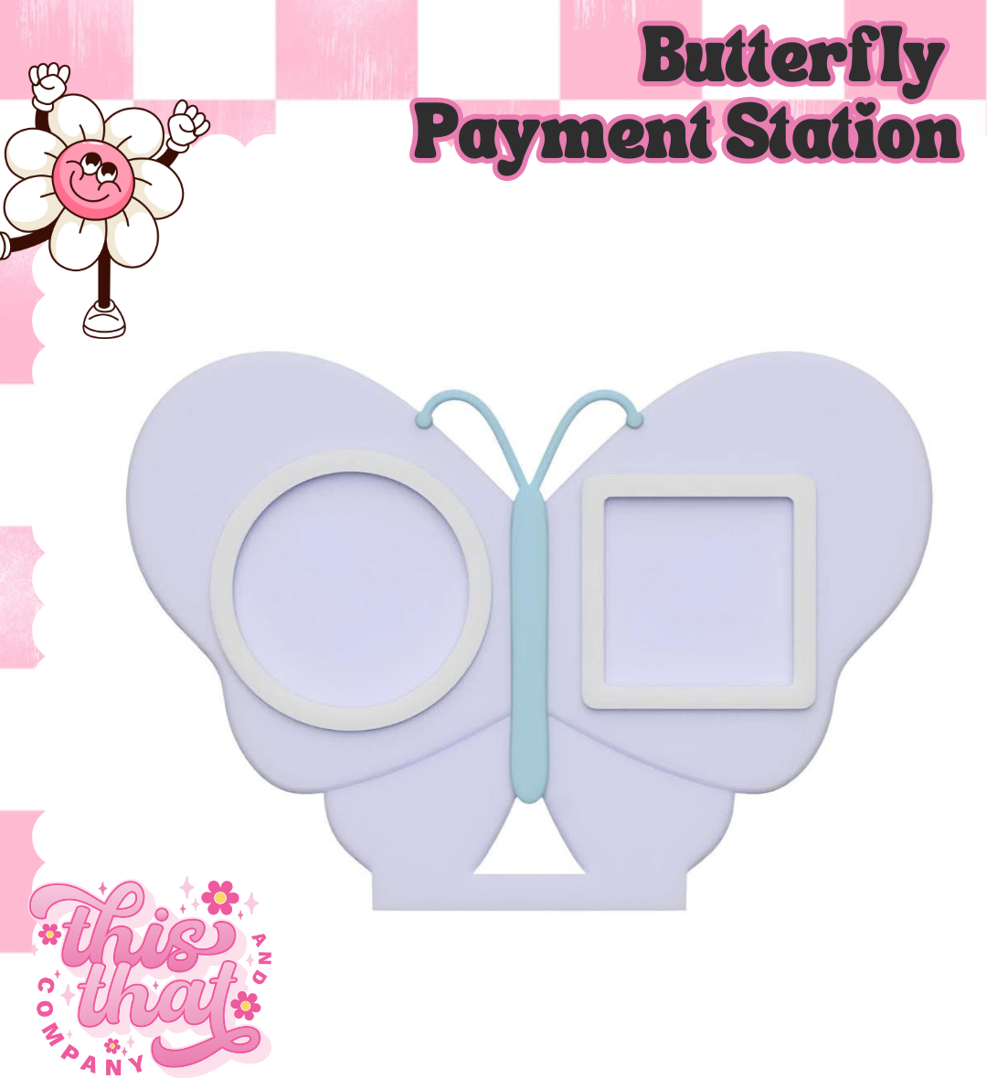 3D Print | Payment Station | FULLY CUSTOMIZABLE | Butterfly