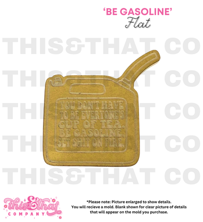 Silicone Mold for Resin | 'Be Gasoline'